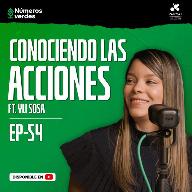 EP 54: ¿Qué necesito saber para invertir en acciones? - podcast episode cover