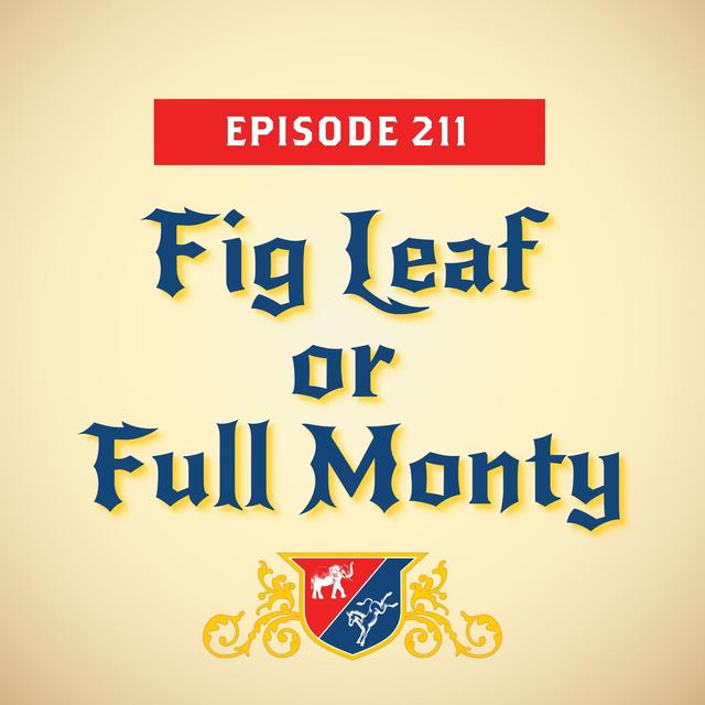 Fig Leaf or Full Monty (with Amy Walter) - podcast episode cover