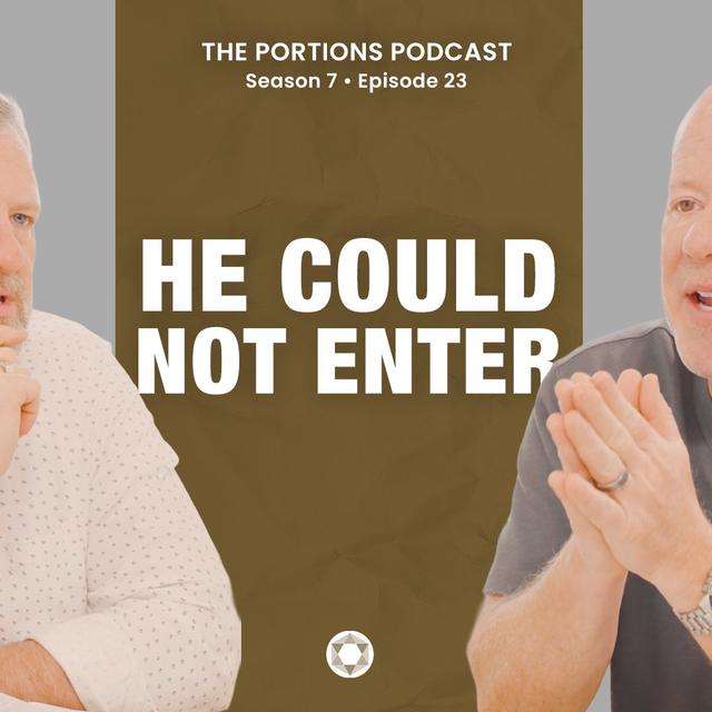 S7 | E23: He Could Not Enter - podcast episode cover