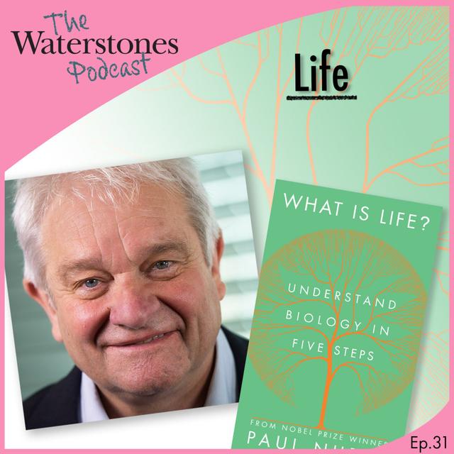 31. LIFE with Paul Nurse - podcast episode cover