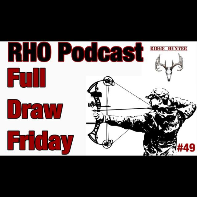 Analyzing Trail Camera Data | Full Draw Friday #49 - podcast episode cover