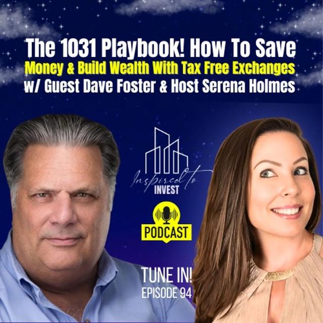 The 1031 Playbook. How To Save Money & Grow Wealth With Tax-Free Exchanges - podcast episode cover
