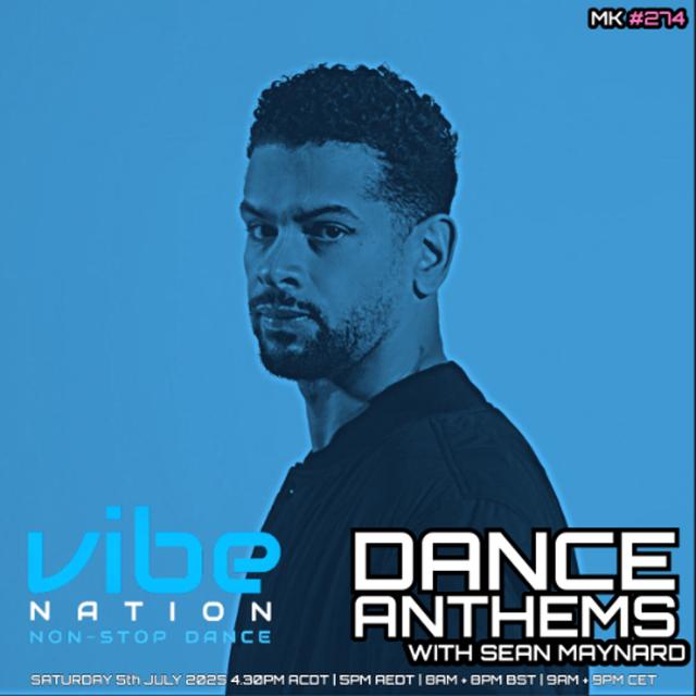 Dance Anthems 274 - [MK Guest Mix] - 5th July 2025 - podcast episode cover