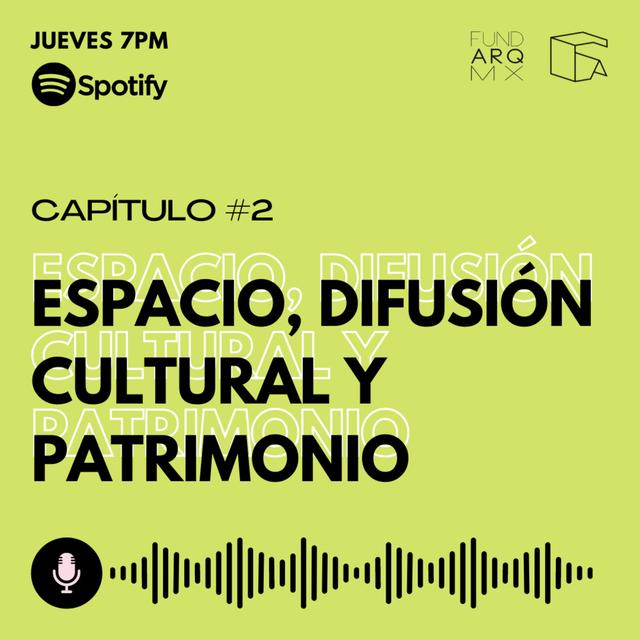Espacio, difusión cultural y patrimonio - podcast episode cover