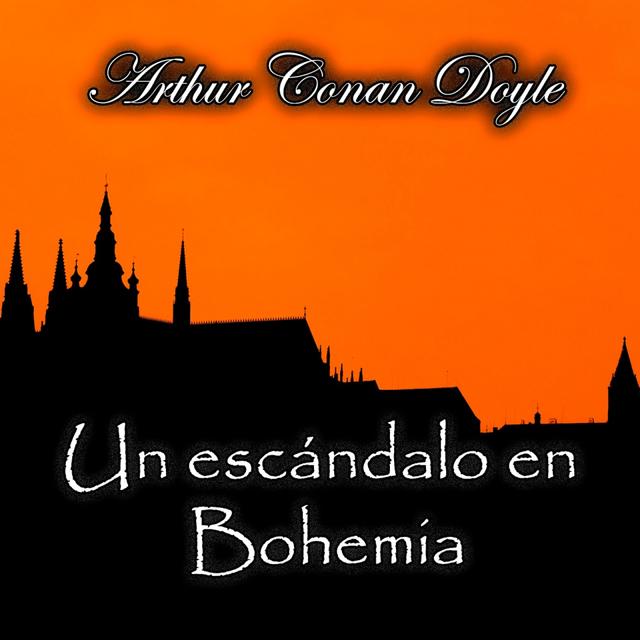 Un escándalo en Bohemia (Sherlock), Audiolibro de Arthur Conan Doyle - podcast episode cover