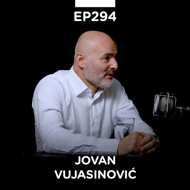 EP 294: Jovan Vujasinović, VF Holding - Pojačalo podcast - podcast episode cover
