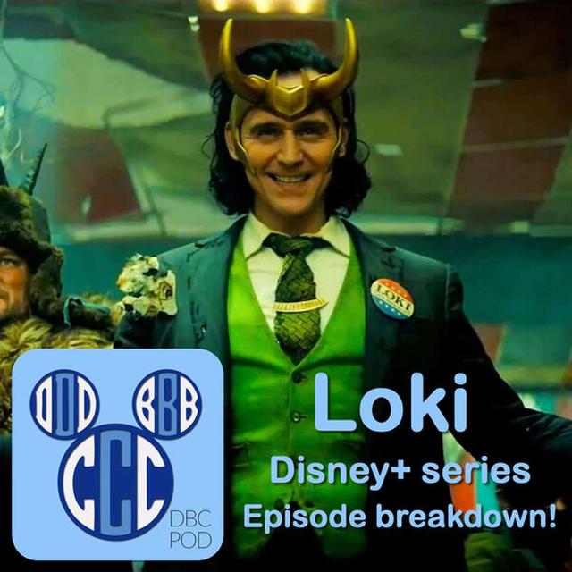 BONUS EPISODE: Loki - Episode 3 review and breakdown - podcast episode cover