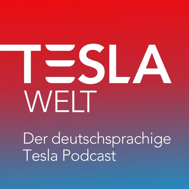 Tesla Welt - 324 - Nachfrage nach E-Autos geht zurück, Öl Gigant kauft Supercharger, Darf man den Cybertruck verkaufen oder nicht und mehr - podcast episode cover