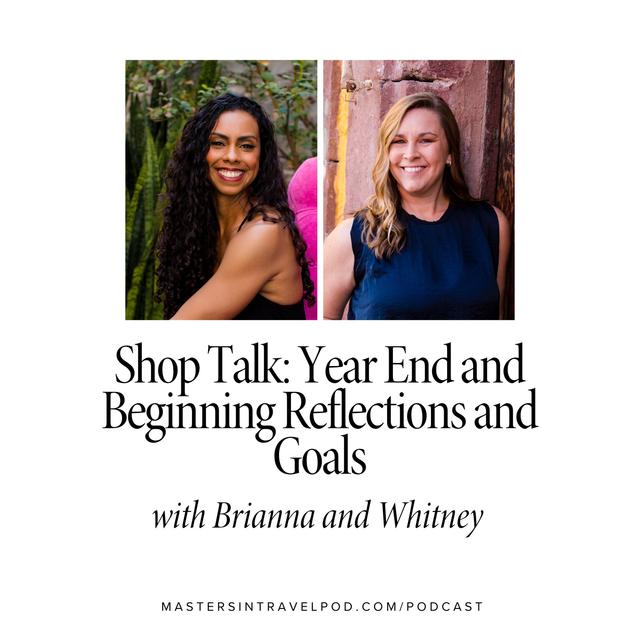 Ep 154 Shop Talk: Year End and Beginning Reflections and Goals - podcast episode cover
