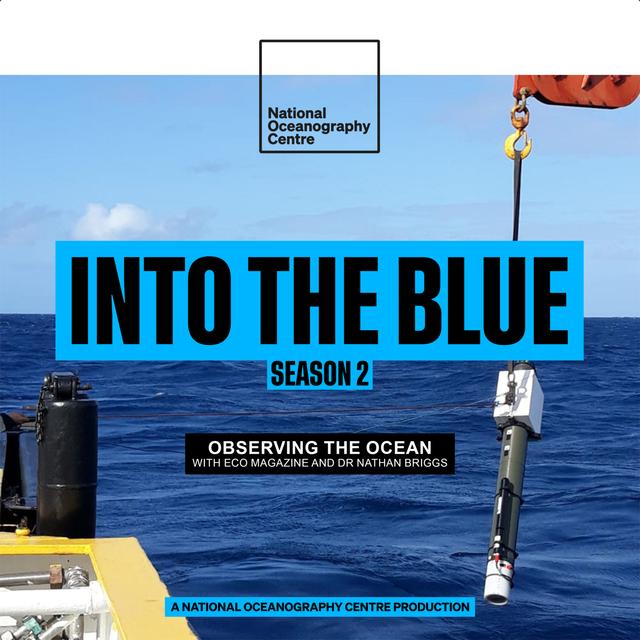 S2 Ep3: The Huge Network of Robotic Floats That Observe the Ocean | Dr Nathan Briggs and ECO Magazine - podcast episode cover