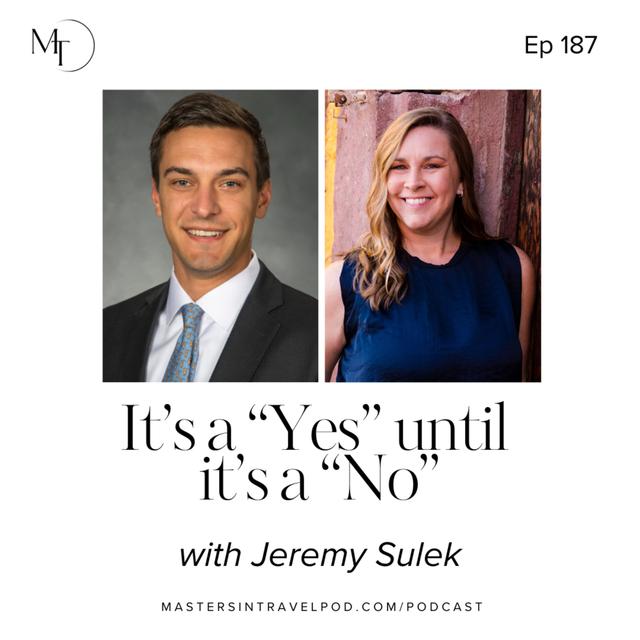 Ep 187 It's a Yes Until it's a No - podcast episode cover