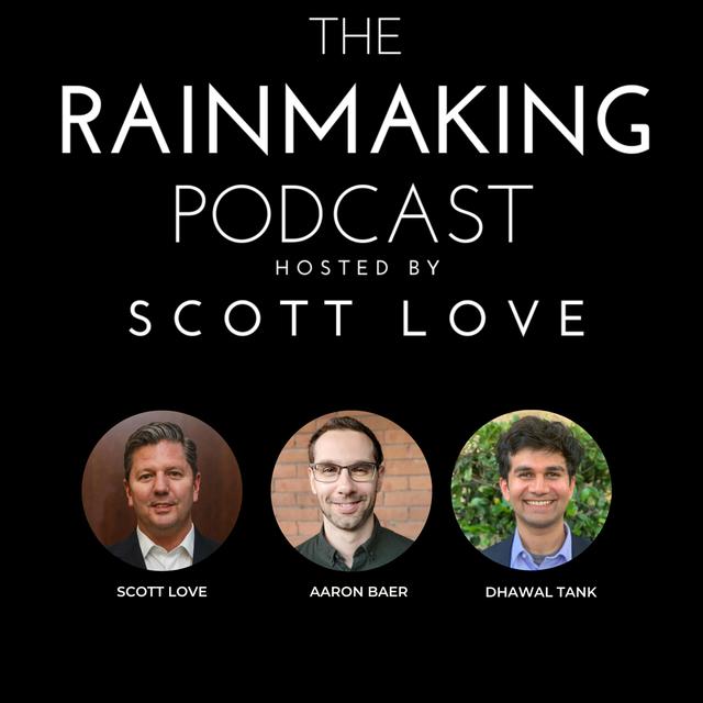 TRP 77: Your Authentic Self: The Last (and only) Edge in the Legal Profession with Aaron Baer and Dhawal Tank - podcast episode cover
