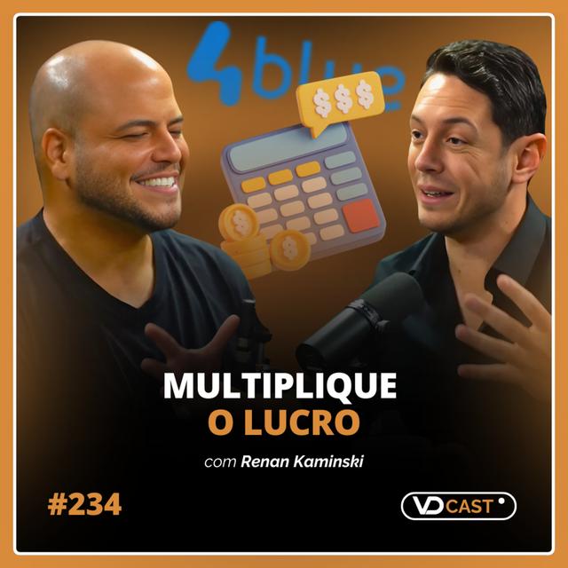 #EP234 – Como multiplicar o lucro e escapar da “falência secreta” - podcast episode cover