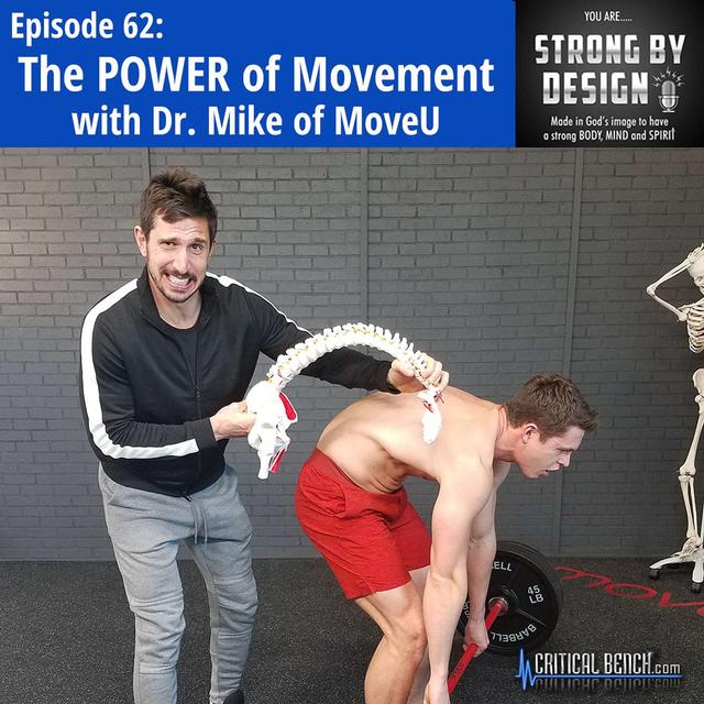 Ep 62 The POWER of Movement w/ Dr Mike of MoveU - podcast episode cover
