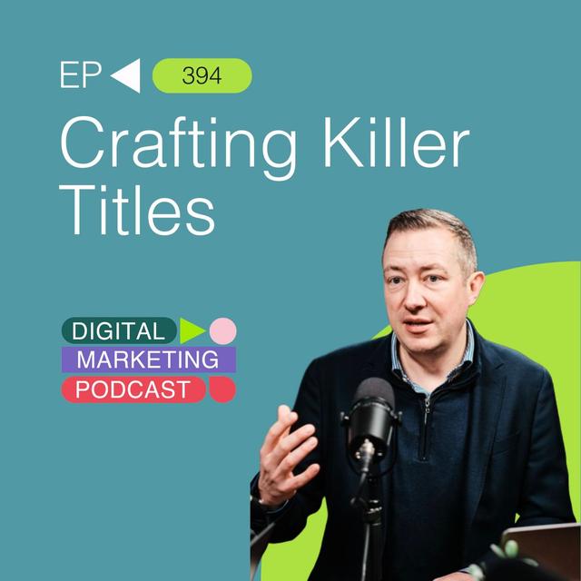 Crafting Killer Titles: Hook, Rank, and Convert - podcast episode cover
