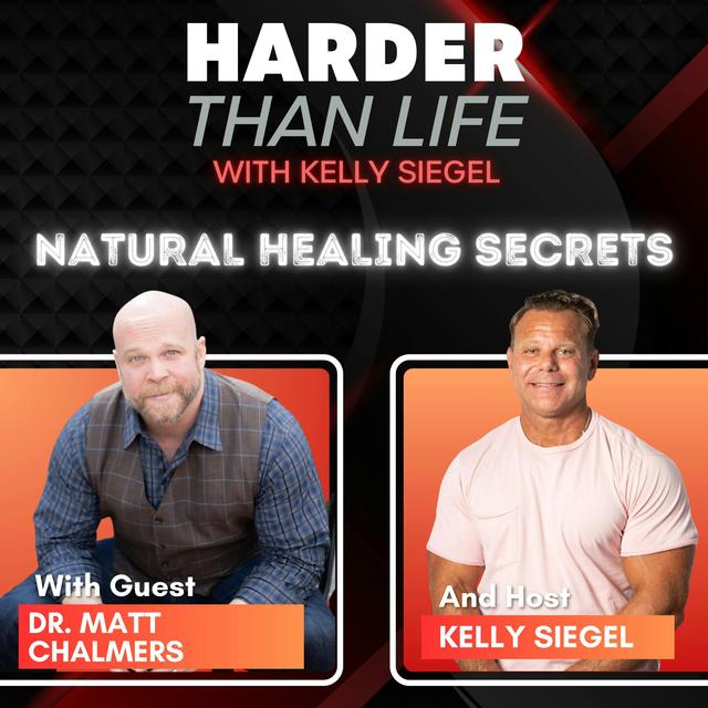 96: Natural Healing Secrets w/ Dr. Matt Chalmers - podcast episode cover