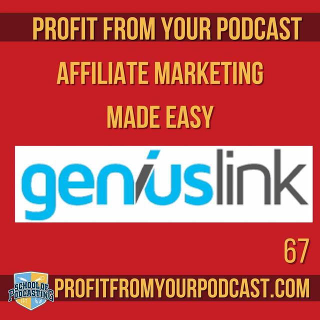 Affiliate Marketing Made Simple: Meet Geniouslink - podcast episode cover