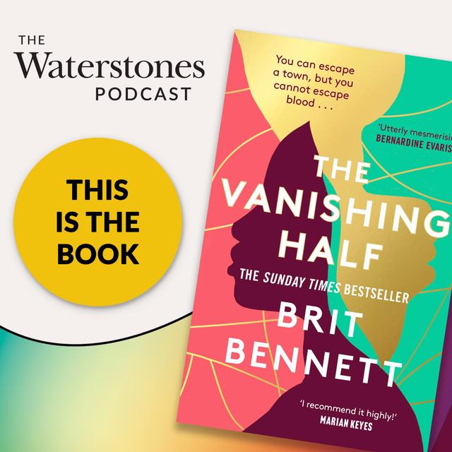 This Is The Book: The Vanishing Half - podcast episode cover