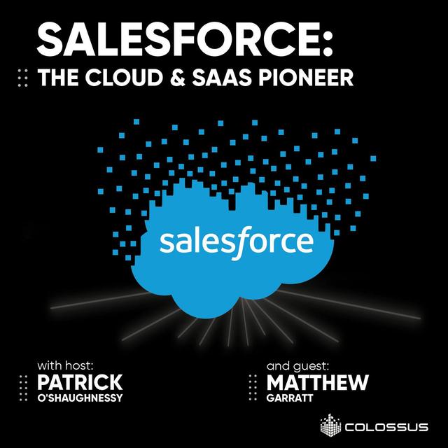 Salesforce: The Cloud & SaaS Pioneer [Business Breakdowns, EP. 29] - podcast episode cover
