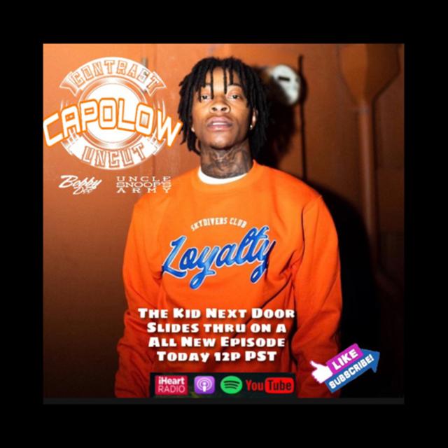 Uncle Snoops Army and Bobby Dee Presents Contrast Uncut Capolow Kid Next Door S4 EP 23 OAKLAND, BAY AREA - podcast episode cover