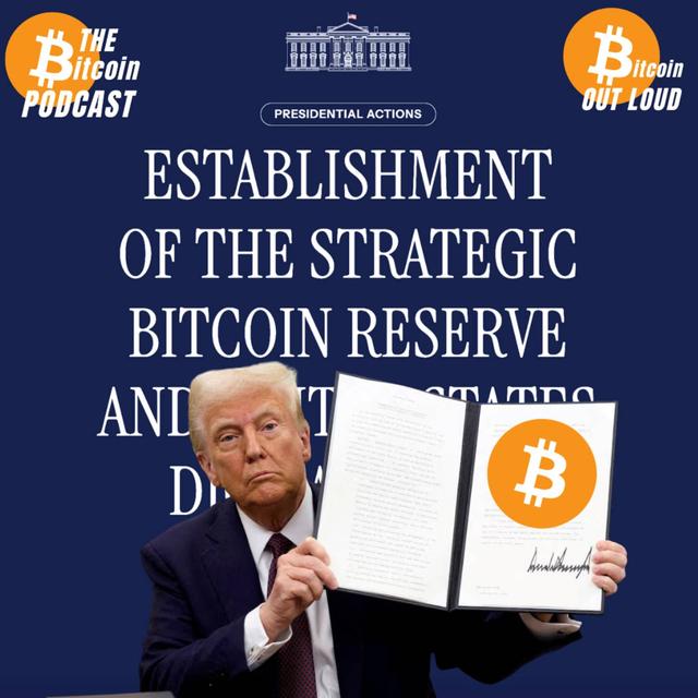 TRUMP STRATEGIC BITCOIN RESERVE EXECUTIVE ORDER (READ OUT LOUD) - podcast episode cover