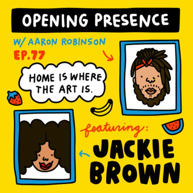 77 Jackie Brown: Home is where the ART is - podcast episode cover