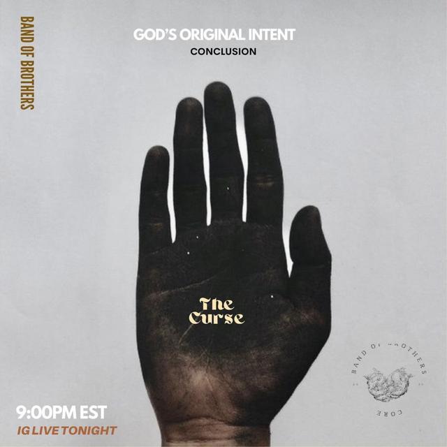 God's Original Intent : The Curse - podcast episode cover