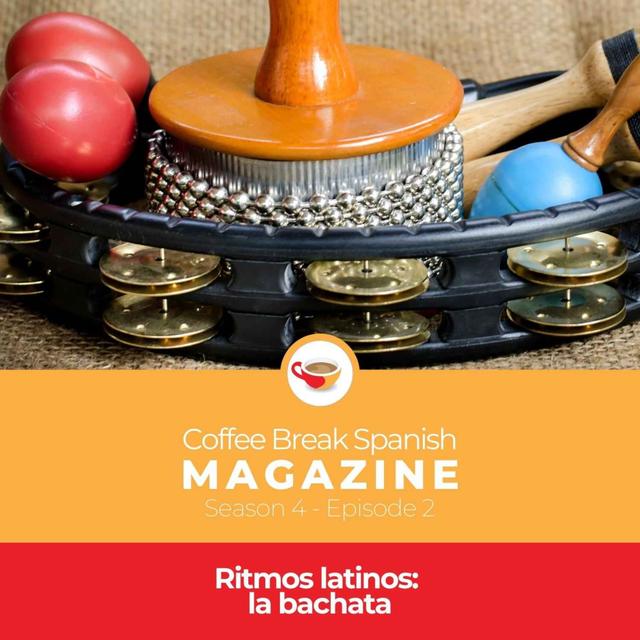 CBS Mag 4.02 |  Ritmos latinos: la bachata - podcast episode cover