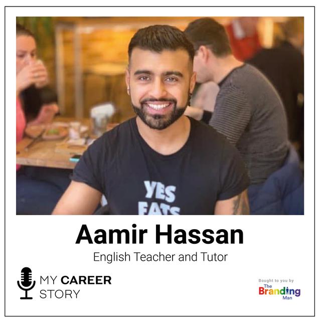 Aamir Hassan (He/Him), English Teacher and Tutor - podcast episode cover