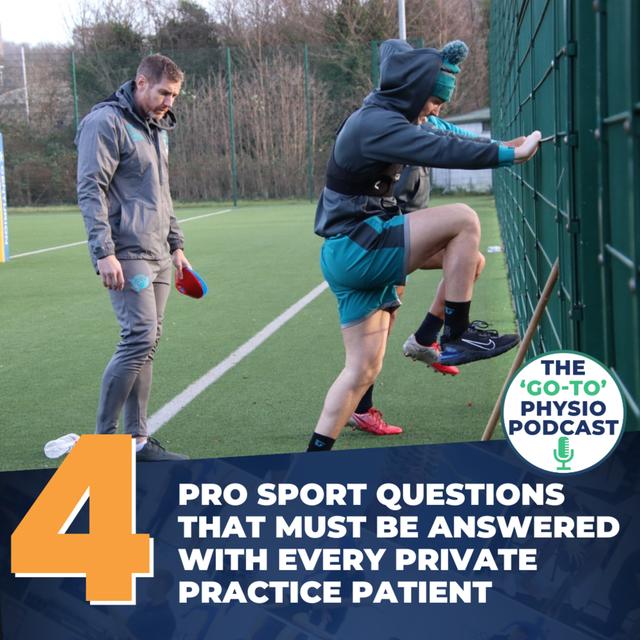 The 4 Pro Sport Questions That Must Be Answered With Every Private Practice Patient - podcast episode cover