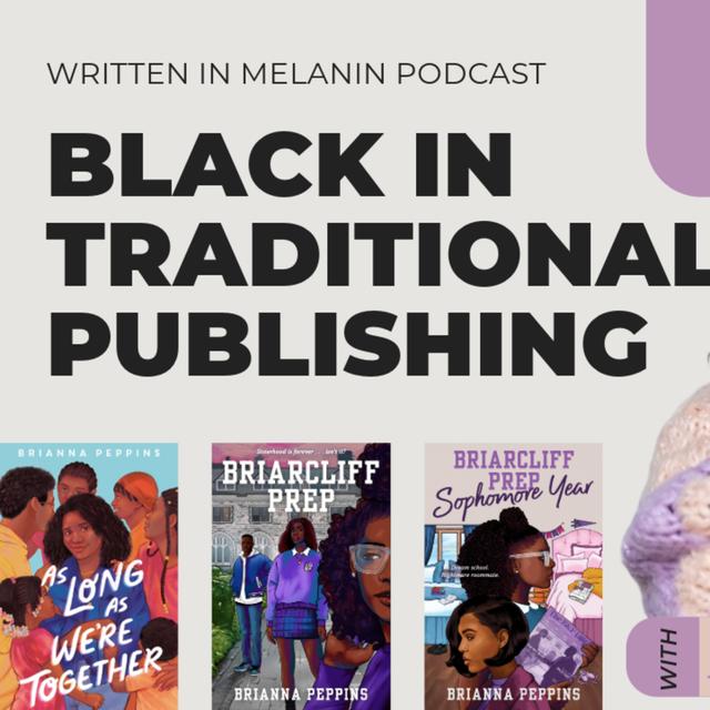Brianna Peppins on Black representation and being a Black author in YA - podcast episode cover