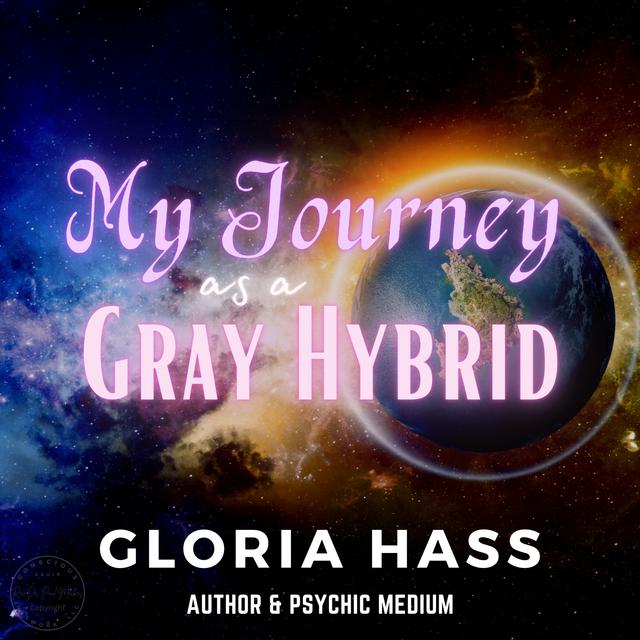 Beyond the Stars: Unveiling the Extraordinary Journey as a Gray Alien Human Hybrid - podcast episode cover