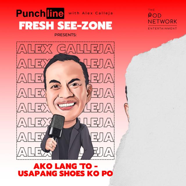 Ep. 280: Usapang Shoes Ko Po with Alex Calleja - podcast episode cover