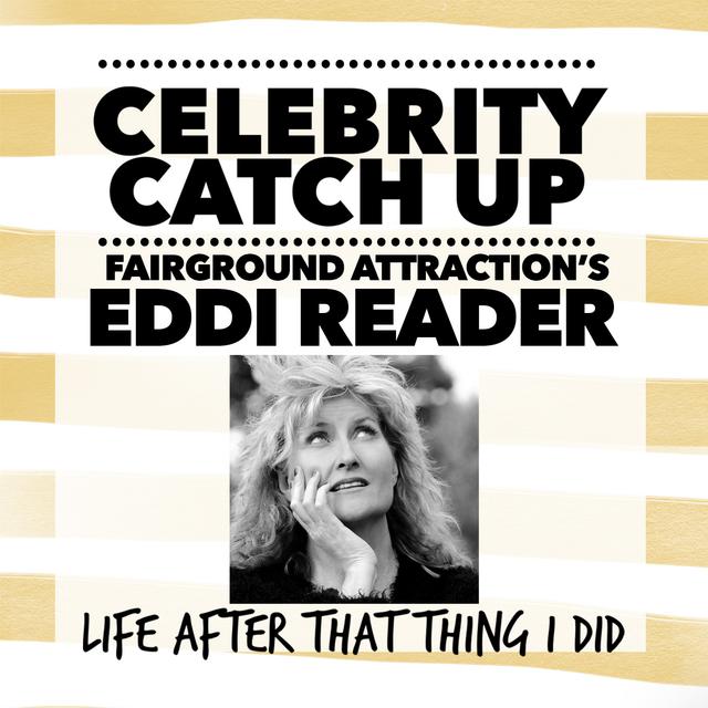 Eddi Reader - aka The voice of Fairground Attraction - podcast episode cover