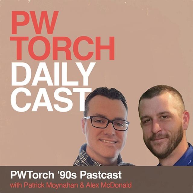 PWTorch ‘90s Pastcast - Moynahan & McDonald discuss PWTorch Newsletter #320 (2-11-95) incl. Sid vs. Lawler, Hogan vs. Vader updates, more - podcast episode cover