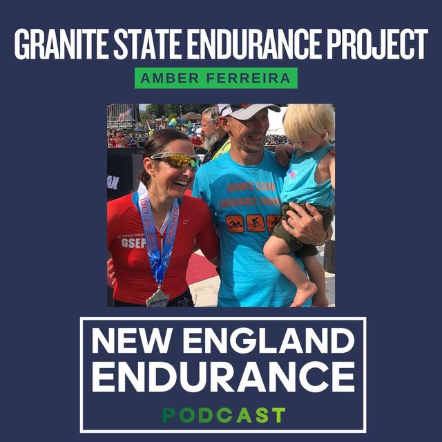 Granite State Endurance Project - Amber Ferreira - podcast episode cover