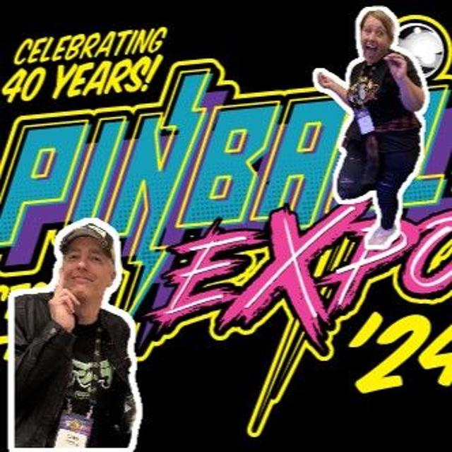 Ep 151: Pinball Expo 2024 Recap - podcast episode cover