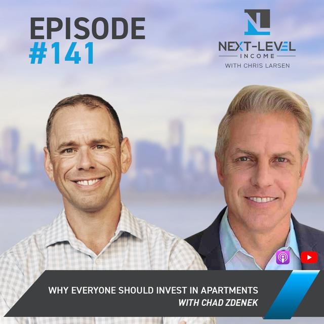 Ep 141: Why EVERYONE Should Invest in Apartments with Chad Zdenek - podcast episode cover