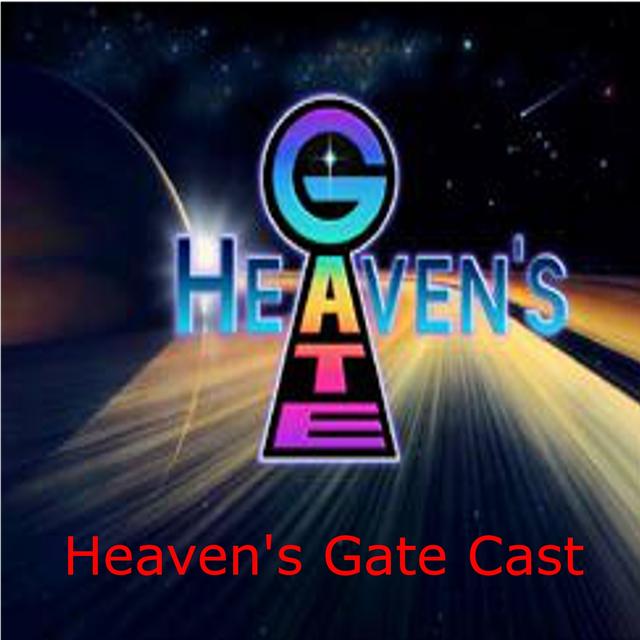Heaven's Gate Cast EP#1 - podcast episode cover