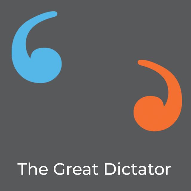 The Great Dictator - podcast episode cover