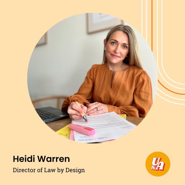 “It's probably something I would have mulled over forever and kicked myself at the end if I didn't do it,” Heidi Warren, Director of Law by Design - podcast episode cover