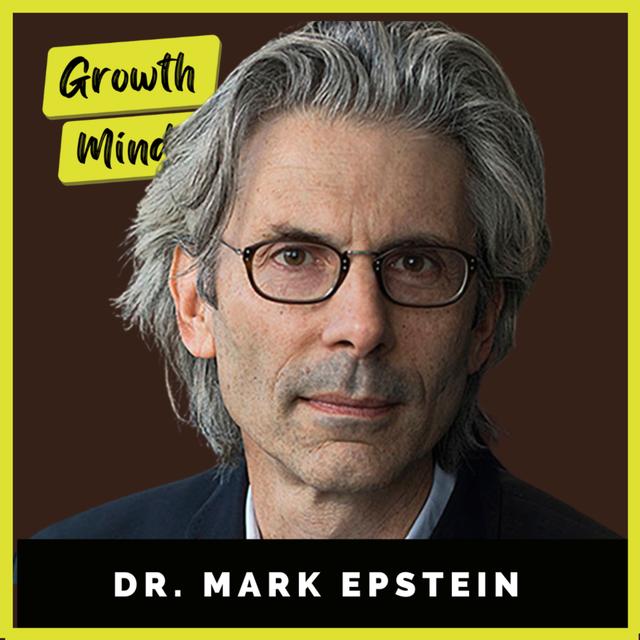 124. How to Calm the Mind, Manage Ego, and Buddhism Life Principles | Dr. Mark Epstein - podcast episode cover