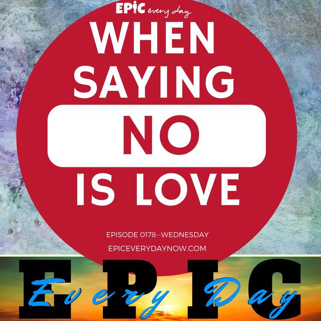 When Saying ‘NO’ is Love - podcast episode cover