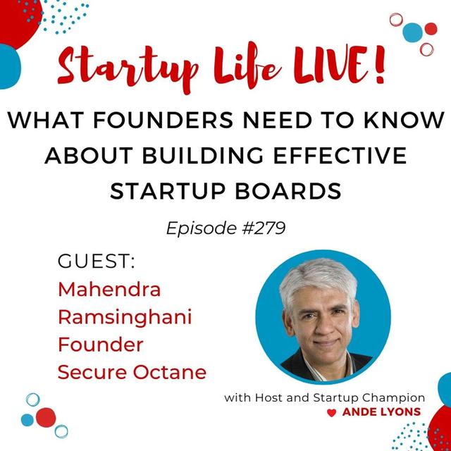 EP 279 What Founders Need to Know About Building Effective Startup Boards - podcast episode cover