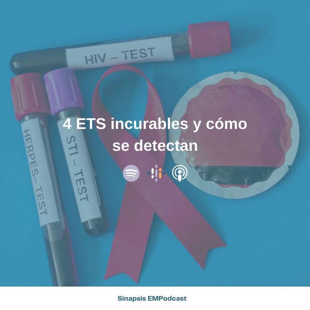 4 ETS incurables y cómo se detectan - podcast episode cover
