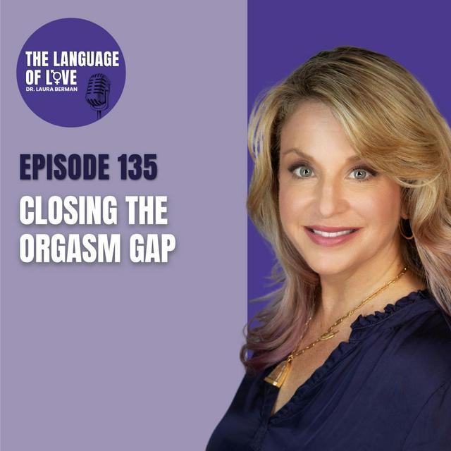 Closing the Orgasm Gap - podcast episode cover