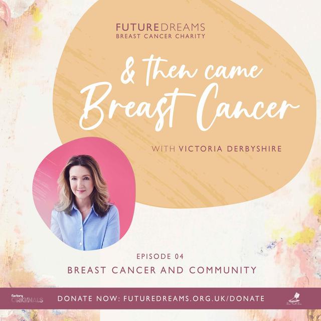 Breast Cancer and Community - podcast episode cover