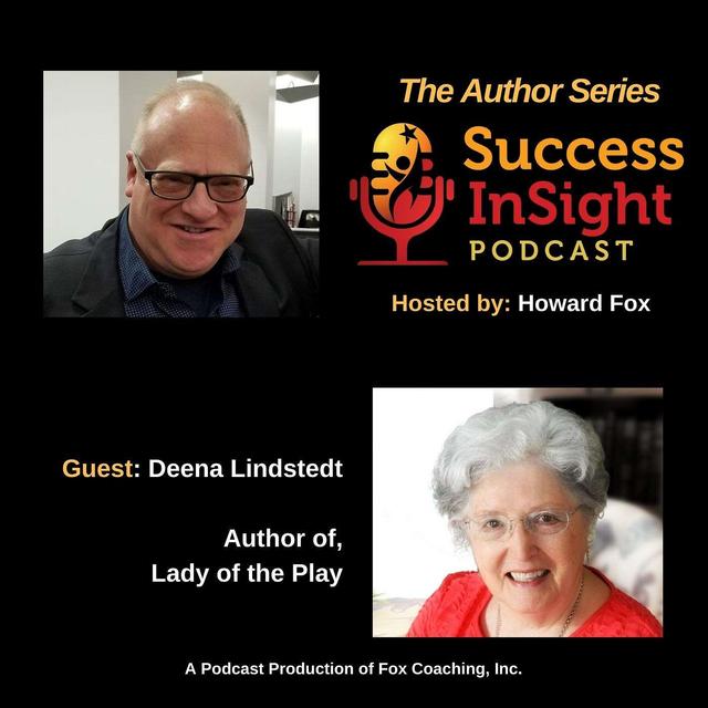 Deena Lindstedt, Author of the Historical Novel, Lady of the Play - podcast episode cover