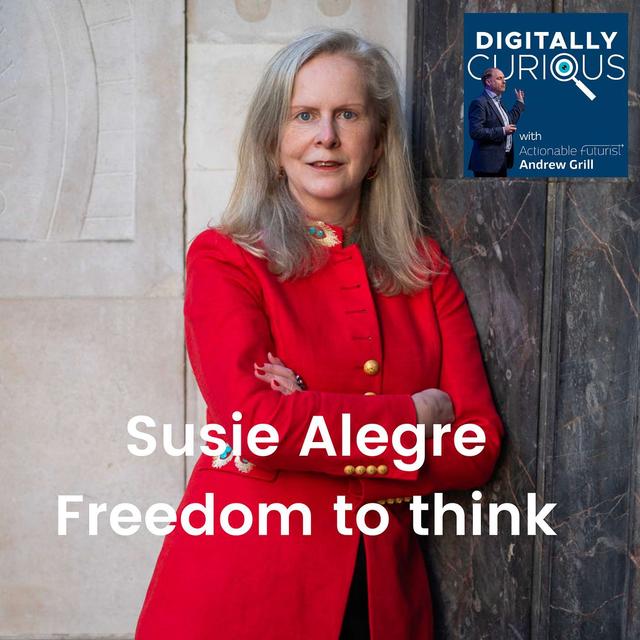 S4 Episode 24: International Human Rights Lawyer, Author and Speaker Susie Alegre on the Freedom to Think - podcast episode cover
