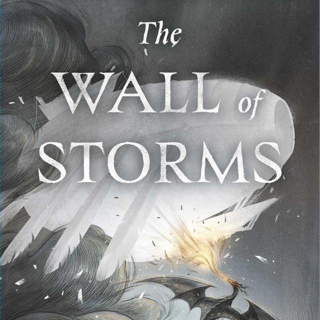 #283: The Wall of Storms - Part 2 (Dandelion Dynasty #2) - podcast episode cover